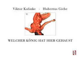 Kalinke |  Welcher König hat hier gehaust | Buch |  Sack Fachmedien