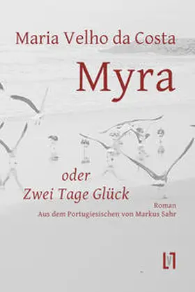 Velho da Costa |  Myra oder Zwei Tage Glück | Buch |  Sack Fachmedien