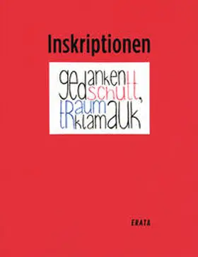 Kalinke / Weiß / Lampe |  Inskriptionen No. 7 - gedankenschutt, traumklamauk | Buch |  Sack Fachmedien
