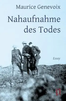 Genevoix |  Nahaufnahme des Todes | Buch |  Sack Fachmedien