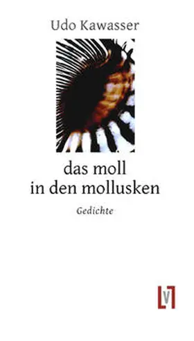 Kawasser |  das moll in den mollusken | Buch |  Sack Fachmedien