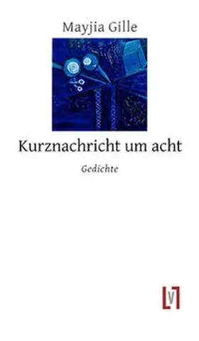 Gille |  Kurznachricht um acht | Buch |  Sack Fachmedien