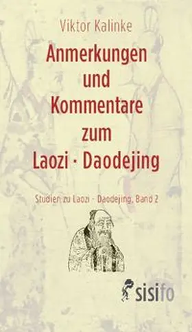 Kalinke |  Anmerkungen und Kommentare zum Laozi - Daodejing | Buch |  Sack Fachmedien
