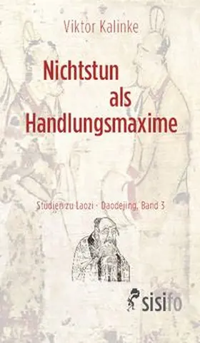 Kalinke |  Nichtstun als Handlungsmaxime | Buch |  Sack Fachmedien
