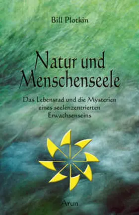 Plotkin |  Natur und Menschenseele | Buch |  Sack Fachmedien