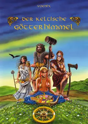 Voenix |  Der Keltische Götterhimmel | Buch |  Sack Fachmedien