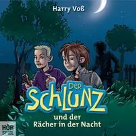 Voß | Der Schlunz und der Rächer in der Nacht, Folge 4 | Sonstiges | 978-3-86666-159-2 | www.sack.de