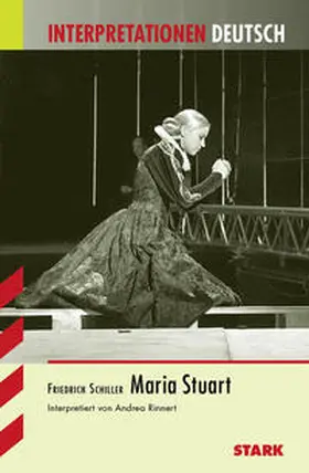 Rinnert |  Interpretationen Deutsch - Schiller: Maria Stuart | Buch |  Sack Fachmedien