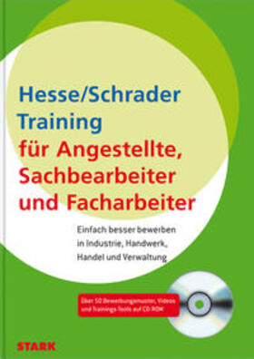 Hesse / Schrader | Bewerbung Beruf & Karriere: Training für Angestellte, Sachbearbeiter, Facharbeiter in Industrie, Handwerk, Handel und Verwaltung | Buch | 978-3-86668-592-5 | sack.de