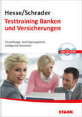 Hesse / Schrader / Roelecke |  Hesse/Schrader: Testtraining Banken und Versicherungen | Buch |  Sack Fachmedien