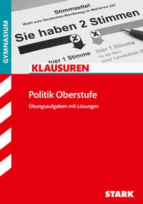 Prochnow / Koch / Bauer |  Klausuren Politik Oberstufe | Buch |  Sack Fachmedien