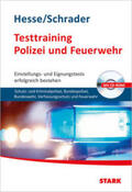 Hesse / Schrader / Roelecke |  Hesse/Schrader: Testtraining Polizei und Feuerwehr | Buch |  Sack Fachmedien