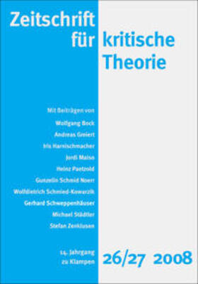Bock / Kramer / Schweppenhäuser |  Zeitschrift für kritische Theorie / Zeitschrift für kritische Theorie, Heft 26/27 | Buch |  Sack Fachmedien