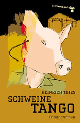 Thies / Mischke |  Schweinetango | Buch |  Sack Fachmedien