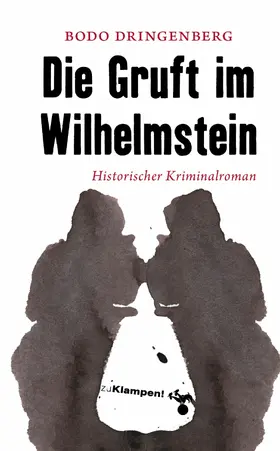 Mischke / Dringenberg |  Die Gruft im Wilhelmstein | eBook | Sack Fachmedien