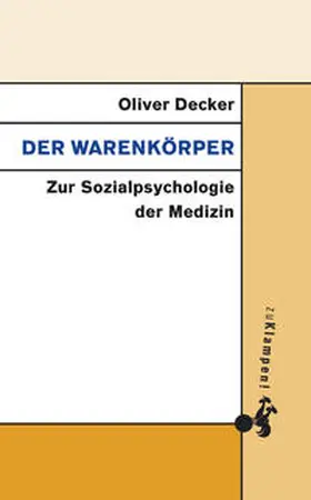 Decker |  Der Warenkörper | eBook | Sack Fachmedien