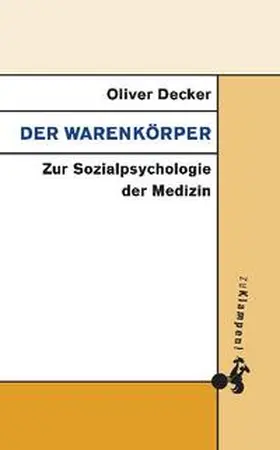 Decker |  Der Warenkörper | Buch |  Sack Fachmedien
