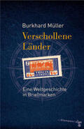 Müller |  Verschollene Länder | Buch |  Sack Fachmedien
