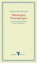 Müller |  Fälschungen, Verwandlungen | eBook | Sack Fachmedien