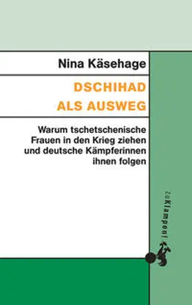 Käsehage |  Dschichad als Ausweg | Buch |  Sack Fachmedien