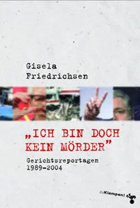 Friedrichsen |  'Ich bin doch kein Mörder' | Buch |  Sack Fachmedien