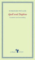Müller |  Müller, B: Apoll und Daphne | Buch |  Sack Fachmedien
