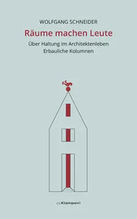 Schneider | Räume machen Leute | Buch | 978-3-86674-632-9 | www.sack.de