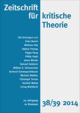 Schweppenhäuser / Kramer / Benini |  Zeitschrift für kritische Theorie / Zeitschrift für kritische Theorie, Heft 38/39 | eBook | Sack Fachmedien