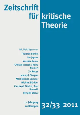 Schweppenhäuser / Kramer / Bock |  Zeitschrift für kritische Theorie / Zeitschrift für kritische Theorie, Heft 32/33 (2011) | eBook | Sack Fachmedien