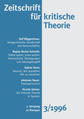 Schweppenhäuser / Bock / Kramer |  Zeitschrift für kritische Theorie / Zeitschrift für kritische Theorie, Heft 3 | Buch |  Sack Fachmedien