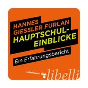 Giessler Furlan |  Hauptschuleinblicke | eBook | Sack Fachmedien