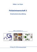 Möllers / Ooyen |  Polizeiwissenschaft 3 | Buch |  Sack Fachmedien