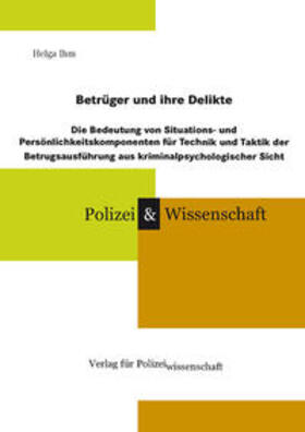 Ihm | Betrüger und ihre Delikte | Buch | 978-3-86676-216-9 | sack.de