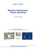 Möllers / Ooyen |  Migration: Bedingungen, Formen, Steuerung | Buch |  Sack Fachmedien