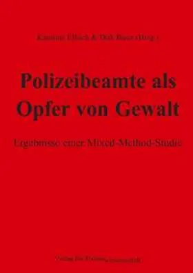 Ellrich / Baier | Polizeibeamte als Opfer von Gewalt | Buch | 978-3-86676-385-2 | sack.de