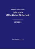 Möllers / Ooyen |  Jahrbuch Öffentliche Sicherheit - 2014/2015 | Buch |  Sack Fachmedien