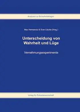 Hermanutz / Litzcke |  Unterscheidung von Wahrheit und Lüge | Buch |  Sack Fachmedien
