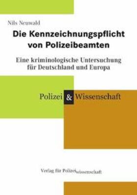 Neuwald | Neuwald, N: Kennzeichnungspflicht von Polizeibeamten | Buch | sack.de