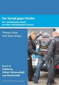 Feltes / Rauls |  Der Kampf gegen Rocker | Buch |  Sack Fachmedien