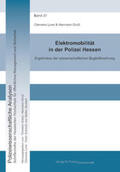 Lorei / Groß |  Lorei, C: Elektromobilität in der Polizei Hessen | Buch |  Sack Fachmedien