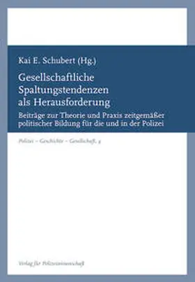 Schubert |  Gesellschaftliche Spaltungstendenzen als Herausforderung | Buch |  Sack Fachmedien