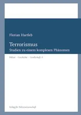 Hartleb |  Terrorismus | Buch |  Sack Fachmedien