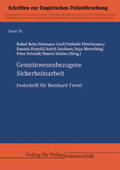 Behr / Groß / Hirschmann |  Gemeinwesenbezogene Sicherheitsarbeit | Buch |  Sack Fachmedien