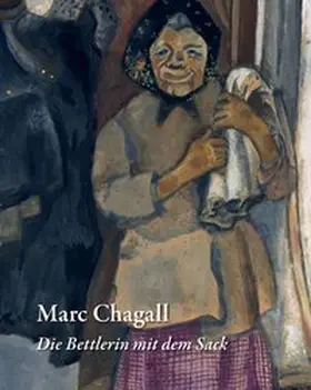 Mössinger |  Karoline Hille: Marc Chagall. "Die Bettlerin mit dem Sack" | Buch |  Sack Fachmedien