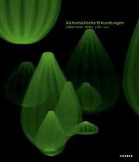 Mohr / FRISE Künstlerhaus Hamburg e. V. |  Alchemistische Erkundungen | Buch |  Sack Fachmedien
