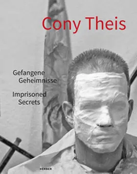 Landschaftsverband Rheinland |  Cony Theis - Gefangene Geheimnisse | Buch |  Sack Fachmedien