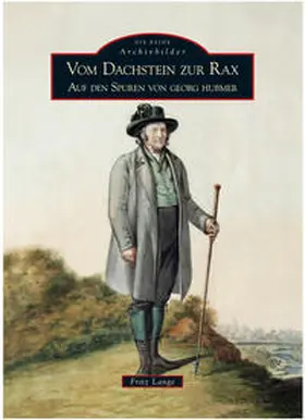 Lange |  Vom Dachstein zur Rax | Buch |  Sack Fachmedien