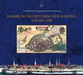  Hamburg in historischen Karten 1528 bis 1920 | Buch |  Sack Fachmedien
