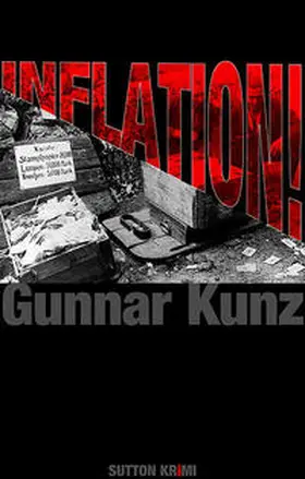 Kunz |  Inflation! | Buch |  Sack Fachmedien