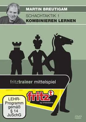 Breutigam |  Schachtaktik 1 - Kombinieren lernen | Sonstiges |  Sack Fachmedien